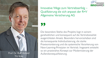 Das Bild zeigt Professor Dr. Rolf Arnold von der TH Köln, der über innovative Wege zum Vertriebserfolg spricht. Der Text hebt die Stärken des Projekts hervor, insbesondere die individuelle Anpassung und die Anwendung von New-Learning-Prinzipien im Vertrieb.