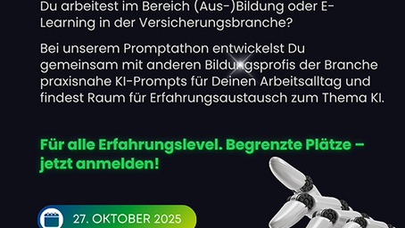 Jetzt anmelden: Promptathon für Bildungsprofis in der Versicherungsbranche Jetzt anmelden: Promptathon für Bildungsprofis in der Versicherungsbranche