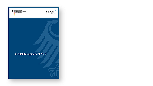 Berufsbildungsbericht 2026 veröffentlicht Berufsbildungsbericht 2026 veröffentlicht
