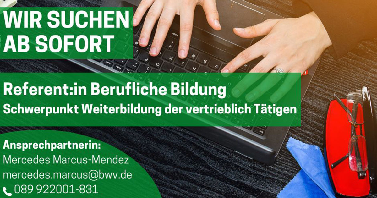 Referent:in Berufliche Bildung gesucht! Weiterbildung der vertrieblich Tätigen. Möchtest Du Teil unseres BWV-Teams werden? Referent:in Berufliche Bildung gesucht! Weiterbildung der vertrieblich Tätigen. Möchtest Du Teil unseres BWV-Teams werden?